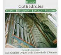 Cathédrales, Oeuvres pour Orgue