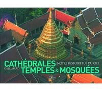 Cathédrales, temples & mosquées
