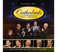 Cathedrals Family Reunion: Past Members Reunite Live In Concert [Audio CD] NEUF