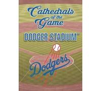 Cathedrals of The Game: Dodger Stadium
