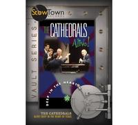 Cathedrals, the - Alive! Deep in the Heart of Te