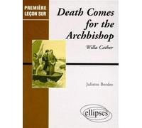 Cather Willa, Death comes for the Archbishop