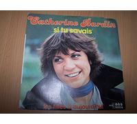 Catherine Bardin - Si Tu Savais / Les Filles D'Aujourd'hui - 45 tours - 7"