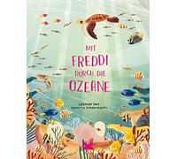 Catherine Barr Brendan Kearney Frederik Kugler Mit Freddi durch die Ozeane