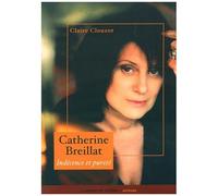 Catherine Breillat - Indécence Et Pureté