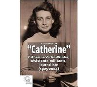 « Catherine » Claude Collin (Auteur)