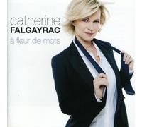 Catherine Falgayrac - Fleur de Mots