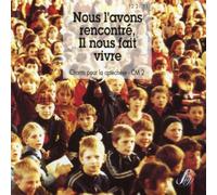Catherine Janvier - Nous l'avons Rencontre, il Nous Fait Vivre