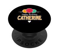 Catherine Joyeux Anniversaire Slogan PopSockets PopGrip Adhésif