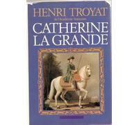 Catherine la grande: - 16 PAGES DE PHOTOS HORS-TEXTE