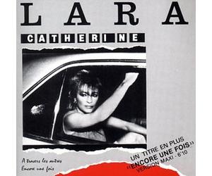 Catherine Lara - A Travers Les AutresEncore Une Fois