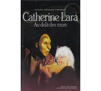 Catherine Lara - Au Delà Des Murs - Dvd + Cd