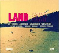 Catherine Legardh et Sigugurdur Flosason – Land & Sky – CD – Import