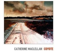 Catherine Maclellan – Coyote – Vinyle LP – Import (Alive AG)