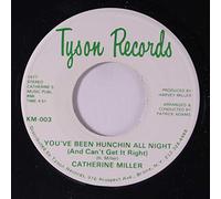 CATHERINE MILLER - you've been hunchin all night / life is like a checkerboard 45 rpm single