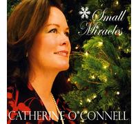 Catherine O'Connell - Small Miracles