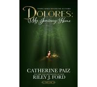 Catherine Paiz Riley J Ford Dolores (Poche)