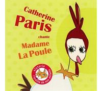 Catherine Paris - Madame La Poule