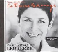 Catherine Sauvage - Catherine Sauvage chante Léo Ferré, enregistrement public [Import anglais]