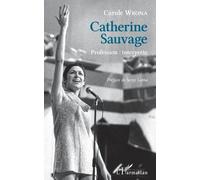 Catherine Sauvage: Profession : interprète