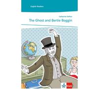 Catherine Sefto The Ghost and Bertie Boggin: Englische Lektüre für das 2 (Poche)