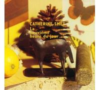 Catherine Smet - La Neuvieme Heure du Jour [Import]