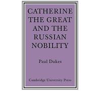 Catherine The Great And The Russian Nobilty
