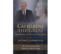Catherine The Great Empress Of Russia Crimea