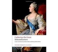 Catherine the Great: Selected Letters