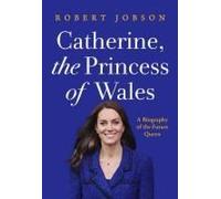 Catherine, The Princess Of Wales
