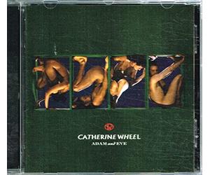 Catherine Wheel - Adam & Eve