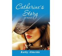 Catherine's Story