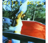 Cathi Ogden - Cathi Ogden-Out There