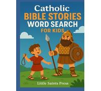 Catholic Bible Stories: Word Search for Kids