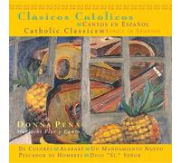 Catholic Classics: Songs in Spanish