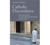 Catholic Discordance by Massimo Borghesi Massimo Borghesi (Auteur)