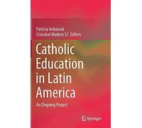 Catholic Education In Latin America