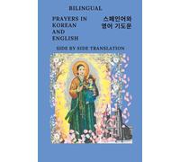 Catholic Prayers in Korean and English: Bilingual Side by Side Translation