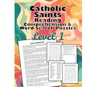 Catholic Saints Reading Comprehension & Wordsearches: Upper Elementary Reading Level: Workbook for Grades 3, 4, 5 Reading Passages, Reflection and ... w/ Saint Augustine, Saint Bernadette & More!