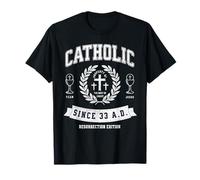 Catholic Since 33 AD Resurrection Edition Chrétienne Pâques T-Shirt