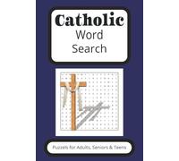 Catholic Word Search Puzzle Book: Word Searches with Easy to Read Print about Catholic, Jesus, God, Religious, and more | 6x9 inches, 110 pages | 50+ Puzzles...Gifts for Vacation, Holidays & Free Time