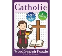 Catholic Word Search Puzzle Book: Word Searches with Easy to Read Print about Catholicism, the Bible, Religion, and More | 6x9 inches, 110 pages | 50+ ... for Vacations, Holidays, and Relaxing Times