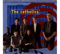 Catholics,The - Catholics,The (Aust Excl) [Import]