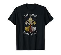 Catholique Romaine Depuis 33 AD Église Saint-Siège T-Shirt