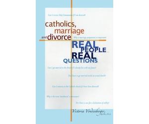 Catholiques, mariage et divorce : vraies personnes, vraies questions