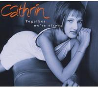 Cathrin - Together We are Strong [Import]