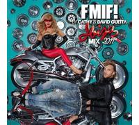Cathy & David Guetta Present Fmif! Ibiza Mix 2011