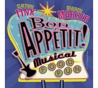 Cathy Fink & Marcy Marxer - Bon Appetit Musical Food [Import]