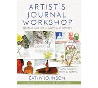 Cathy Johnson Artist's Journal Workshop (Relié)