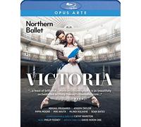 Cathy Marston : Victoria, ballet. Prudames, Taylor, Northern Ballet, Lo. [Blu-ray]